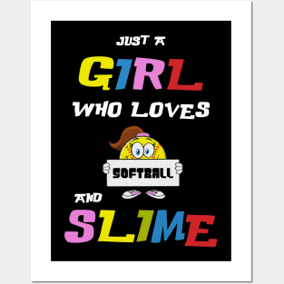 Just A Girl Who Loves Softball and Slime T-shirt Gif Posters and Art